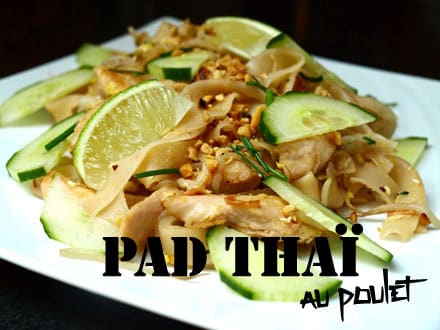 Pad thaï au poulet