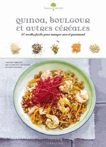 Livre "Quinoa et autres céréales", Larousse
