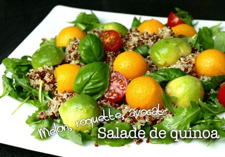 Salade de quinoa à la roquette, melon et avocat