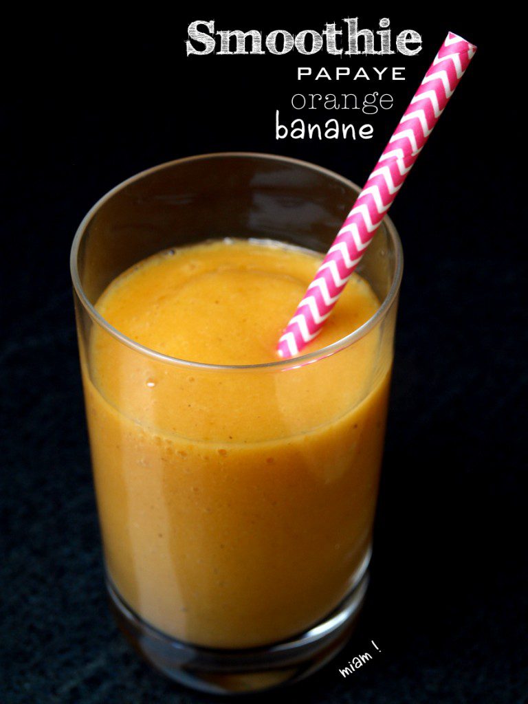 Smoothie papaye, banane & orange Cookismo